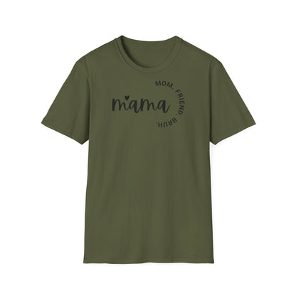 Mama Friend Bruh T-Shirt