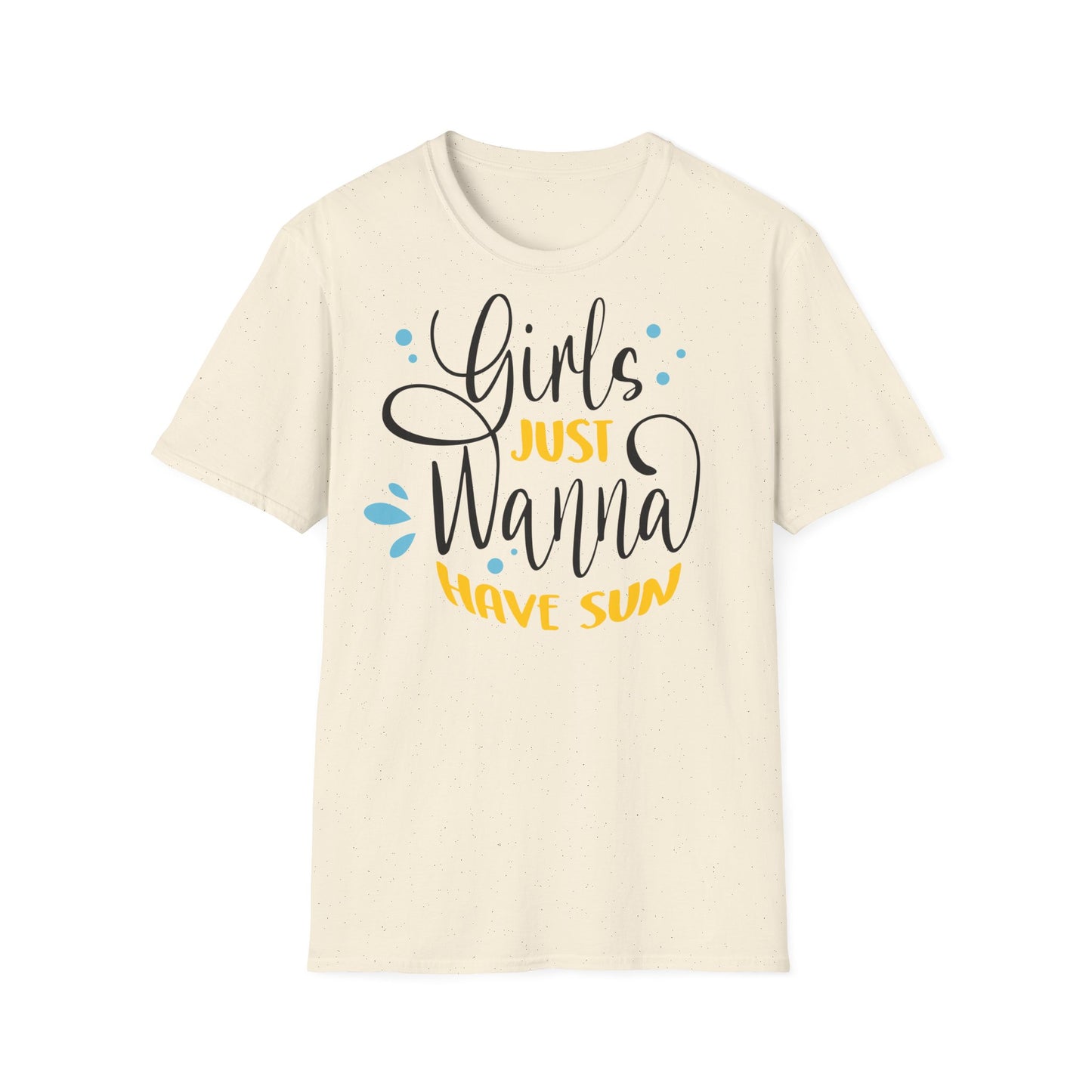 Girls just wanna have sun T-shirt