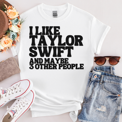 I like Taylor Swift T-shirt