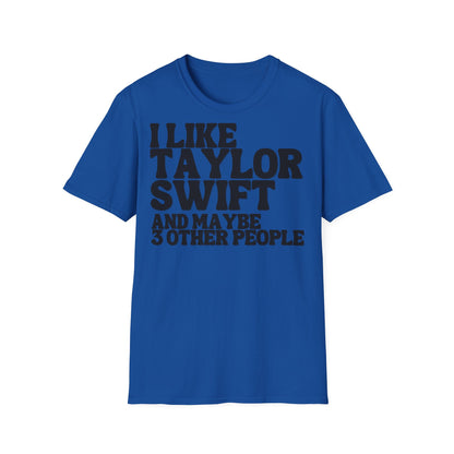 I like Taylor Swift T-shirt