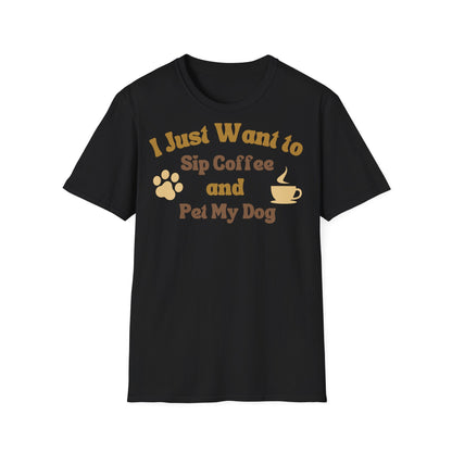 I just want to sip Coffee T-shirt