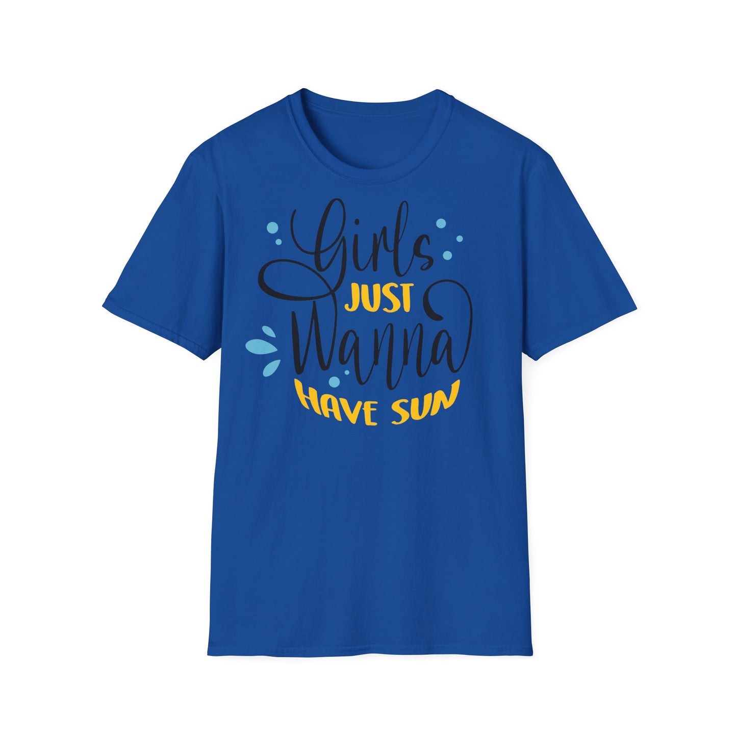 Girls just wanna have sun T-shirt