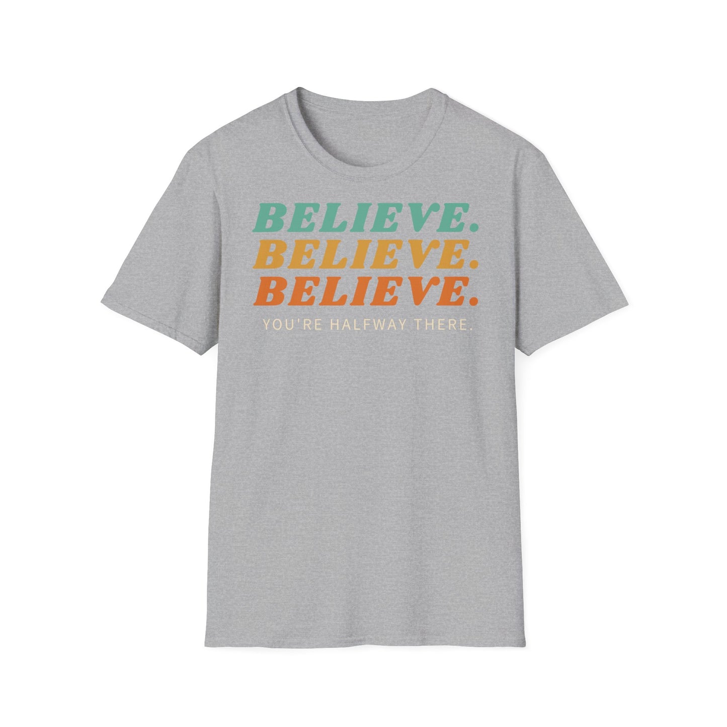 Believe T-shirt