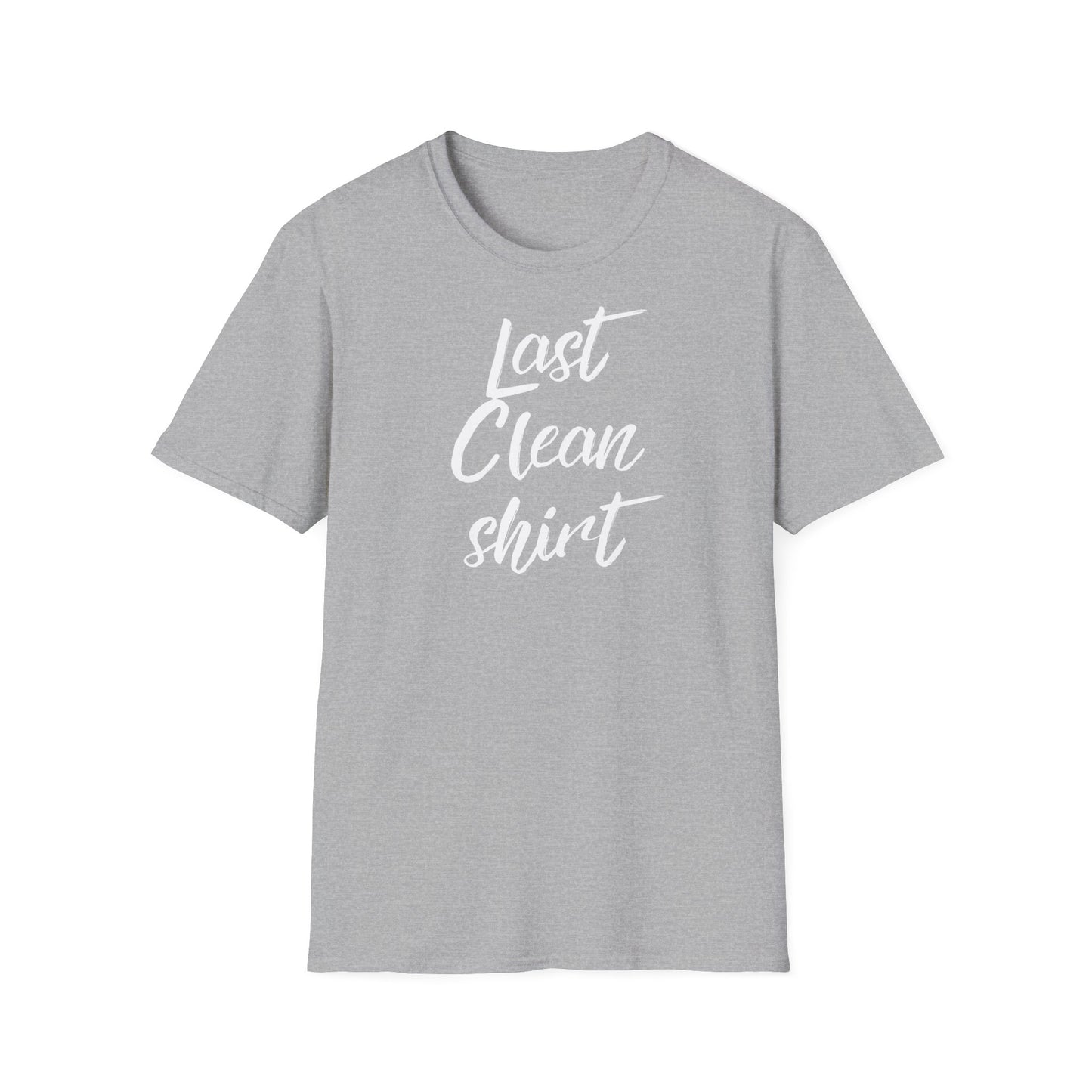 Last Clean shirt T-shirt