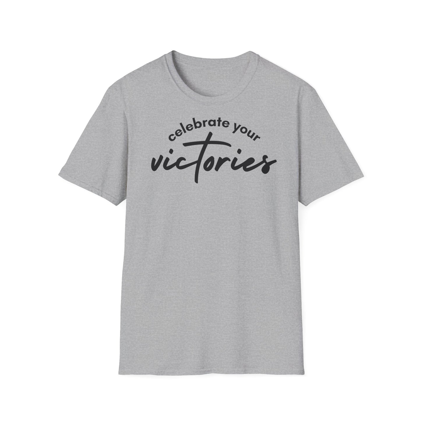 Celibrate your victories T-shirt