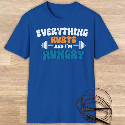 Everything hurts T-shirt