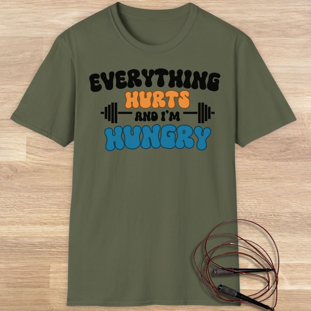 Everything hurts T-shirt