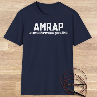 AMRAP as much rest as possible T-shirt