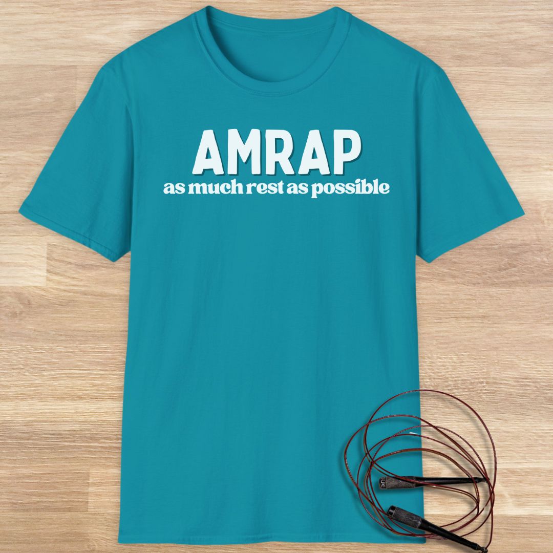 AMRAP as much rest as possible T-shirt